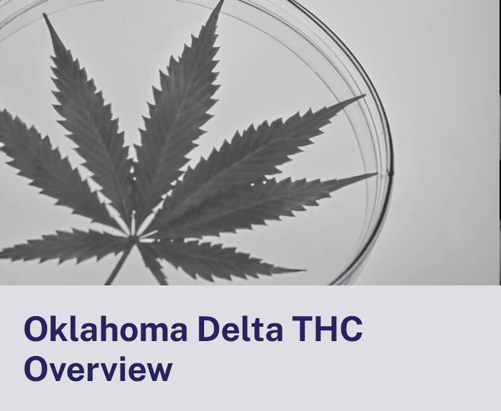 Oklahoma Delta THC Overview